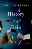 History of the Rain by Niall Williams