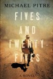 Fives and Twenty-Fives by Michael Pitre
