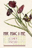 Mr. Mac and Me