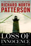 Loss of Innocence by Richard North Patterson