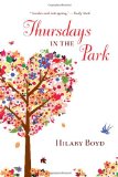 Thursdays in the Park by Hilary Boyd