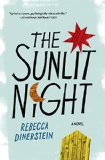The Sunlit Night by Rebecca Dinerstein