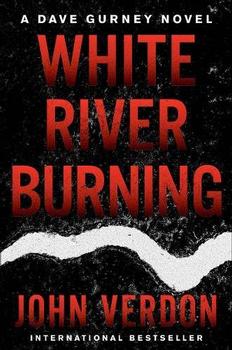 White River Burning by John Verdon