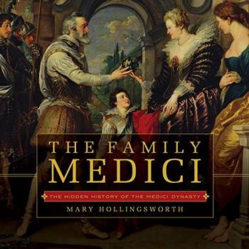 The Family Medici by Mary Hollingsworth