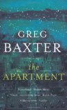 The Apartment by Greg Baxter