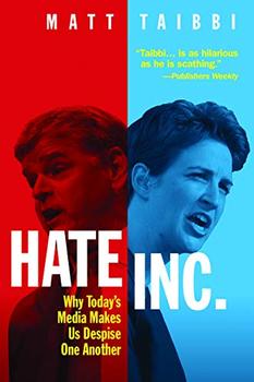 Hate Inc. by Matt Taibbi