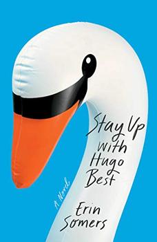 Stay Up with Hugo Best by Erin Somers