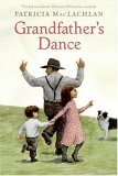 Grandfather's Dance by Patricia MacLachlan