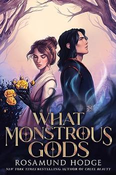 Book Jacket: What Monstrous Gods
