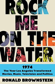 Rock Me on the Water by Ronald Brownstein