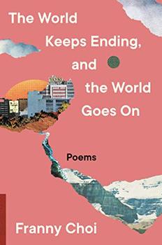 The World Keeps Ending, and the World Goes On book jacket