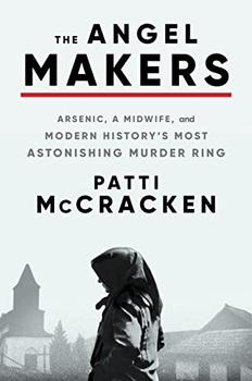 The Angel Makers by Patti McCracken