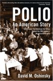 Polio by David M. Oshinsky