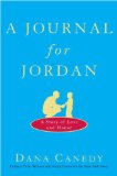 A Journal for Jordan by Dana Canedy
