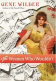 The Woman Who Wouldn't by Gene Wilder