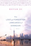 The Lost and Forgotten Languages of Shanghai jacket