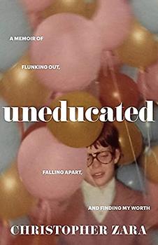 Uneducated by Christopher Zara