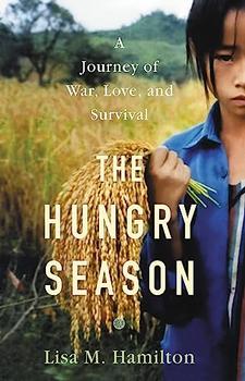 The Hungry Season by Lisa M. Hamilton