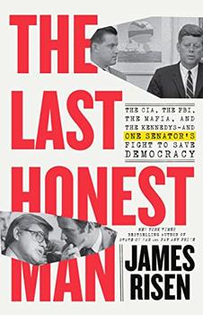 The Last Honest Man by James Risen