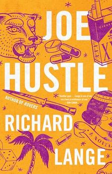 Joe Hustle by Richard Lange