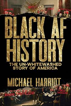 Black AF History by Michael Harriot