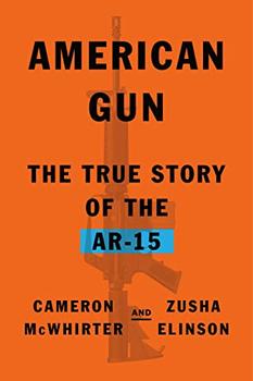 American Gun by Cameron McWhirter, Zusha Elinson