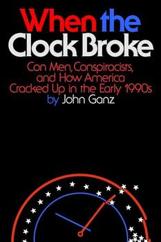 When the Clock Broke by John Ganz