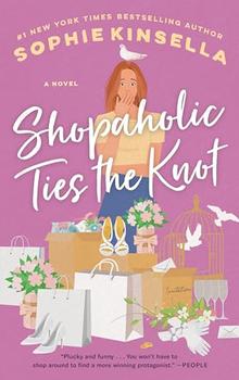 Shopaholic Ties the Knot (Shopaholic, No 3) jacket