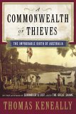 A Commonwealth of Thieves by Thomas Keneally