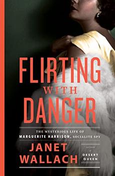 Flirting with Danger by Janet Wallach
