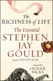 The Richness of Life by Stephen Jay Gould