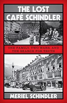 The Lost Café Schindler by Meriel Schindler