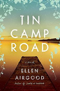 Tin Camp Road by Ellen Airgood