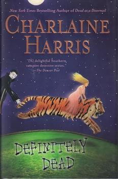 Definitely Dead (Southern Vampire Mysteries, Book 6) jacket