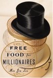 Free Food for Millionaires jacket