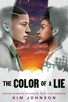 The Color of a Lie by Kim Johnson