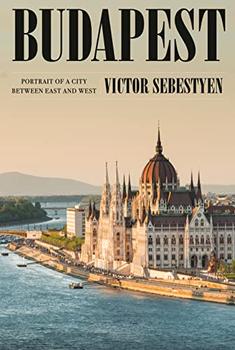 Budapest by Victor Sebestyen