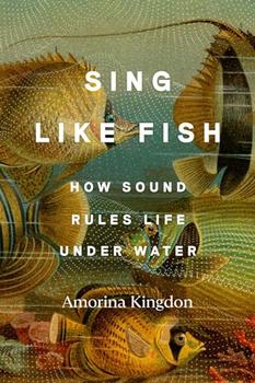 Sing Like Fish by Amorina Kingdon