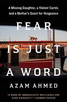 Fear Is Just a Word by Azam Ahmed