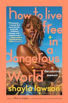 How to Live Free in a Dangerous World jacket