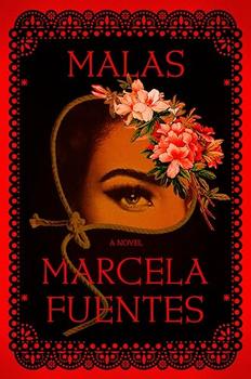 Malas by Marcela Fuentes