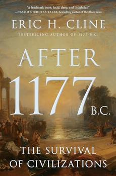 After 1177 B.C. by Eric H. Cline