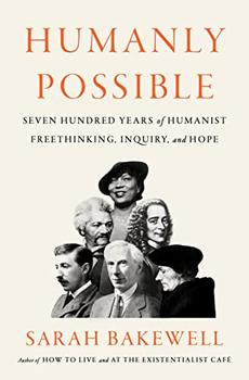 Humanly Possible by Sarah Bakewell