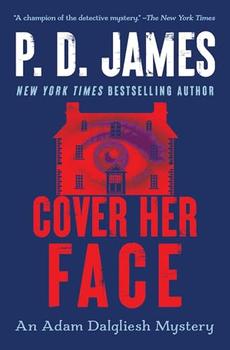 Cover Her Face (Adam Dalgliesh Mysteries, No. 1) jacket