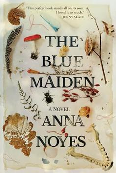 The Blue Maiden by Anna Noyes