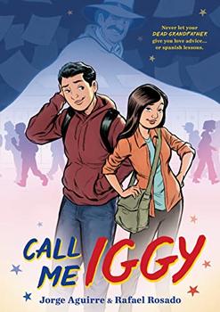 Call Me Iggy by Jorge Aguirre