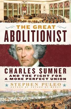 The Great Abolitionist by Stephen Puleo