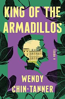King of the Armadillos by Wendy Chin-Tanner