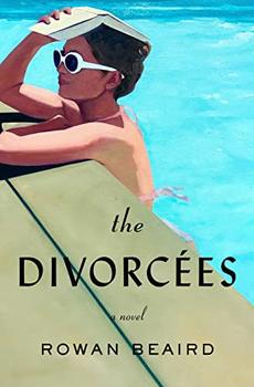 The Divorcees by Rowan Beaird