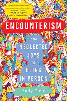 Encounterism by Andy Field